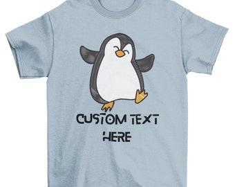 Customized Happy Penguin Personalized T-shirt, Quotes T-shirt, Quotable shirt design, personalized text
