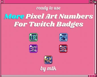 Even More Numbers Pixel Art Twitch Sub/Bit Badges - 5 Badges, 3 sizes: 18px 36px 72px