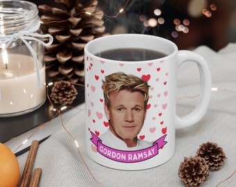 Gordon Ramsay Cute Mug Gift, Customized Coffee/Tea Mug, Gordon Ramsay Ceramic Mug, Cool Funny Gordon Ramsay Mug Gift Idea Handmade in USA