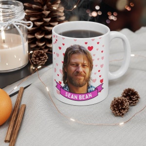 Sean Bean Cute Mug Gift, Customized Coffee/Tea Mug, Sean Bean Ceramic Mug, Cool Funny Sean Bean Mug Gift Idea Handmade in USA