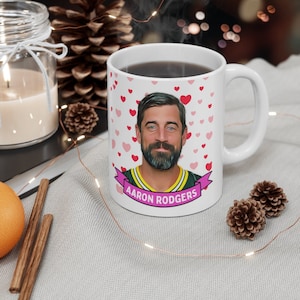 Aaron Rodgers Cute Mug Gift, Customized Coffee/Tea Mug, Aaron Rodgers Ceramic Mug, Cool Funny Aaron Rodgers Mug Gift Idea Handmade in USA