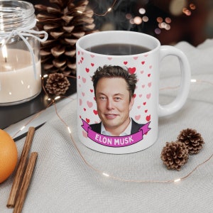 Elon Musk Cute Mug Gift, Customized Coffee/Tea Mug, Elon Musk Ceramic Mug, Cool Funny Elon Musk Mug Gift Idea Handmade in USA