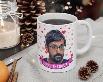 Louis Theroux Cute Mug Gift, Customized Coffee/Tea Mug, Louis Theroux Ceramic Mug, Cool Funny Louis Theroux Mug Gift Idea Handmade in USA