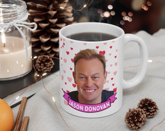 Jason Donovan Mug, Customized Coffee/Tea Mug, Jason Donovan Ceramic Mug, Cool Funny Jason Donovan Mug Gift Idea Handmade in USA