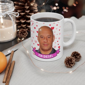 Vin Diesel Mug, Customized Coffee/Tea Mug, Vin Diesel Ceramic Mug, Cool Funny Vin Diesel Mug Gift Idea Handmade in USA