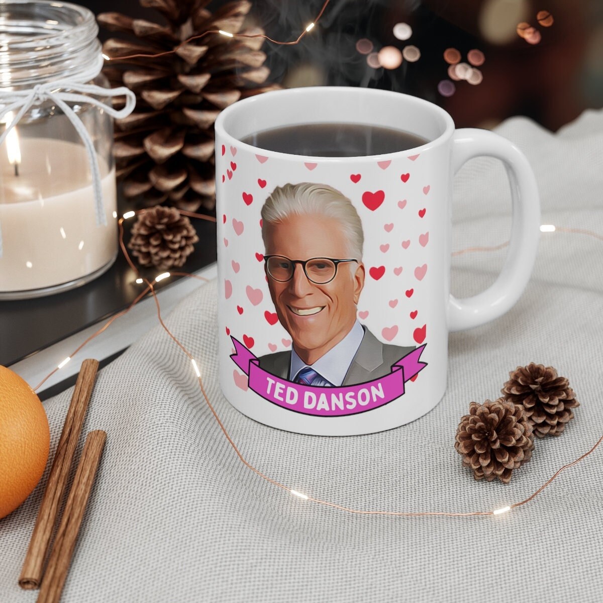 Ted Danson Cute Mug Gift, Customized Coffee/Tea Mug, Ted Danson Ceramic Mug, Cool Funny Ted Danson Mug Gift Idea Handmade in USA