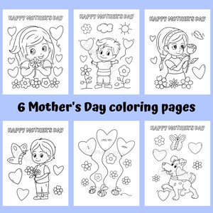 May include: Six black and white coloring pages featuring children giving gifts and flowers to celebrate Mother's Day. The pages include the text "Happy Mother's Day".