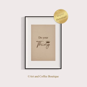 Quote wall art, printable wall art, minimalist, motivational quotes, inspirational quotes, quotes prints, home decor, wall decor