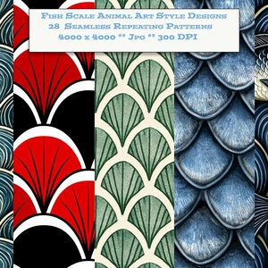 May include: A collection of 28 seamless repeating patterns featuring fish scale and animal art style designs. The image displays five vertical panels with blue, red, black, and green scales, plus fish illustrations. Text reads: Fish Scale Animal Art Style Designs 28 Seamless Repeating Patterns 4000 x 4000 JPG 300 DPI.