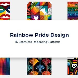 May include: A collection of 16 seamless repeating patterns with a rainbow pride design. The patterns feature colorful geometric shapes, hearts, and abstract designs. The image includes text that reads "Rainbow Pride Design".