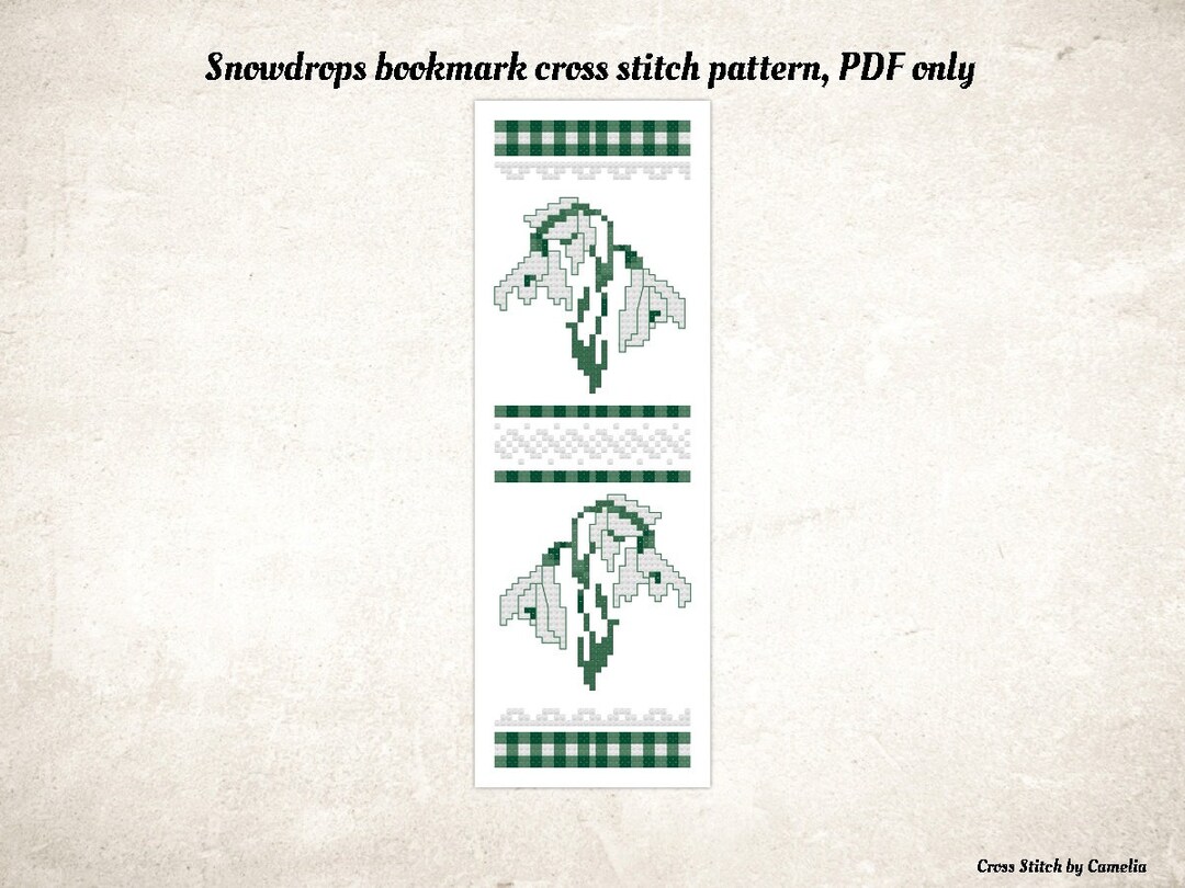 Snowdrops Bookmark Counted Cross Stitch Pattern Snowdrop Design ...