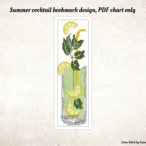 Könnte beinhalten: Ein Kreuzstich-Lesezeichen-Design mit einem Sommercocktail. Das Design zeigt ein hohes Glas mit Zitronenscheiben, Minzblättern und einem Strohhalm. Der Text "summer vibes" steht unten. Der obere Text lautet "Summer cocktail bookmark design, PDF chart only."