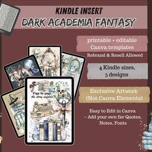 May include: Digital Kindle insert featuring a "Dark Academia Fantasy" theme. The image showcases five designs with illustrations of books, keys, and skulls. Text includes "printable + editable Canva templates" and "Exclusive Artwork".