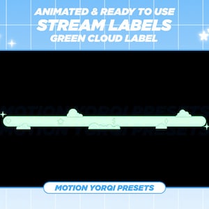 Animated Green Clouds Twitch Stream Overlay: Lofi Label Bar