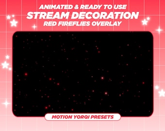 Pode incluir: Sobreposição animada de vaga-lumes vermelhos para streaming. A sobreposição apresenta um fundo preto com vaga-lumes vermelhos brilhantes. O texto "STREAM DECORATION" e "RED FIREFLIES OVERLAY" é exibido em branco sobre um fundo vermelho. O texto "MOTION YORQI PRESETS" é exibido em branco sobre um fundo vermelho.