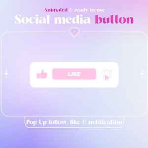 May include: A white rectangle with rounded corners, containing a pink button labeled "LIKE" and icons for a thumbs up, a bell, and a cursor. The text "Animated & ready to use Social media button" appears above the rectangle, and the text "Pop Up follow, like & notification" appears below the rectangle.