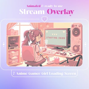 Pastel Anime Gamer Girl Animated Overlay Pack, Stream Pack, Twitch Loading Screens, Animated Screens, Lofi Anime,Starting,Kawaii,Room,Scenes