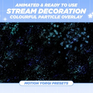 Animated Twitch Stream Colourful Water Overlay, Calming Particles, Twitch Add-on, Stream Decoration, Twitch Overlay, Calming Cute Aesthetic