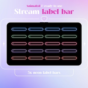 Animated Neon Twitch Stream Label Overlay: Label Bar Pack