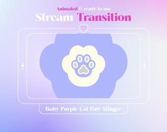 May include: Animated purple cat paw transition for streaming. The transition is in the shape of a paw print inside a cloud shape. The text "Baby Purple Cat Paw Slinger" is below the transition.