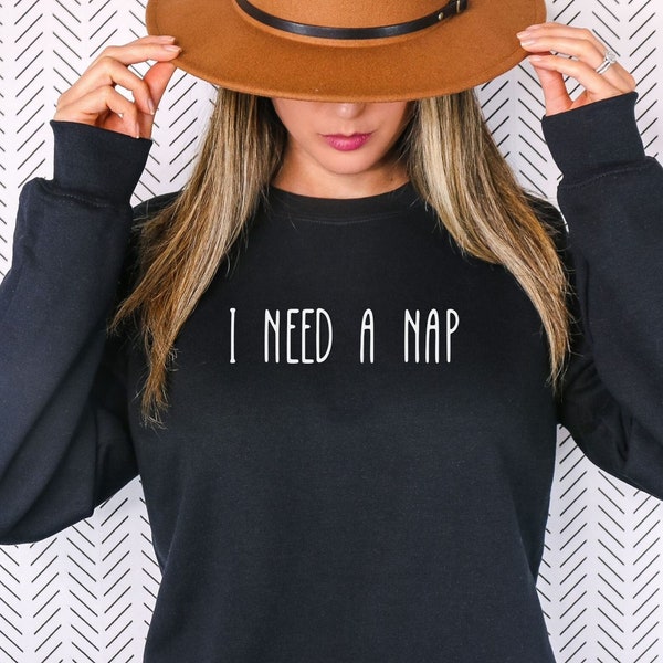 I Need A Nap Crewneck Sweatshirt, Homebody Sweatshirt, Homebody Shirt, Cozy Sweatshirt, Slouchy Sweatshirt, Cute Crewneck, Trendy Sweater