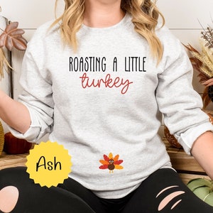 Thanksgiving Fall Pregnancy Announcement Sweatshirt, Funny Pregnancy reveal shirt, mom to be crewneck , cute turkey sweatshirt for mom to be