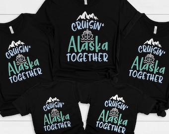 Alaska cruise shirt, Alaska family trip shirt, Alaska Vacay Tshirt, Alaska Cruise Family Vacation Tee, gift for family matching family shirt