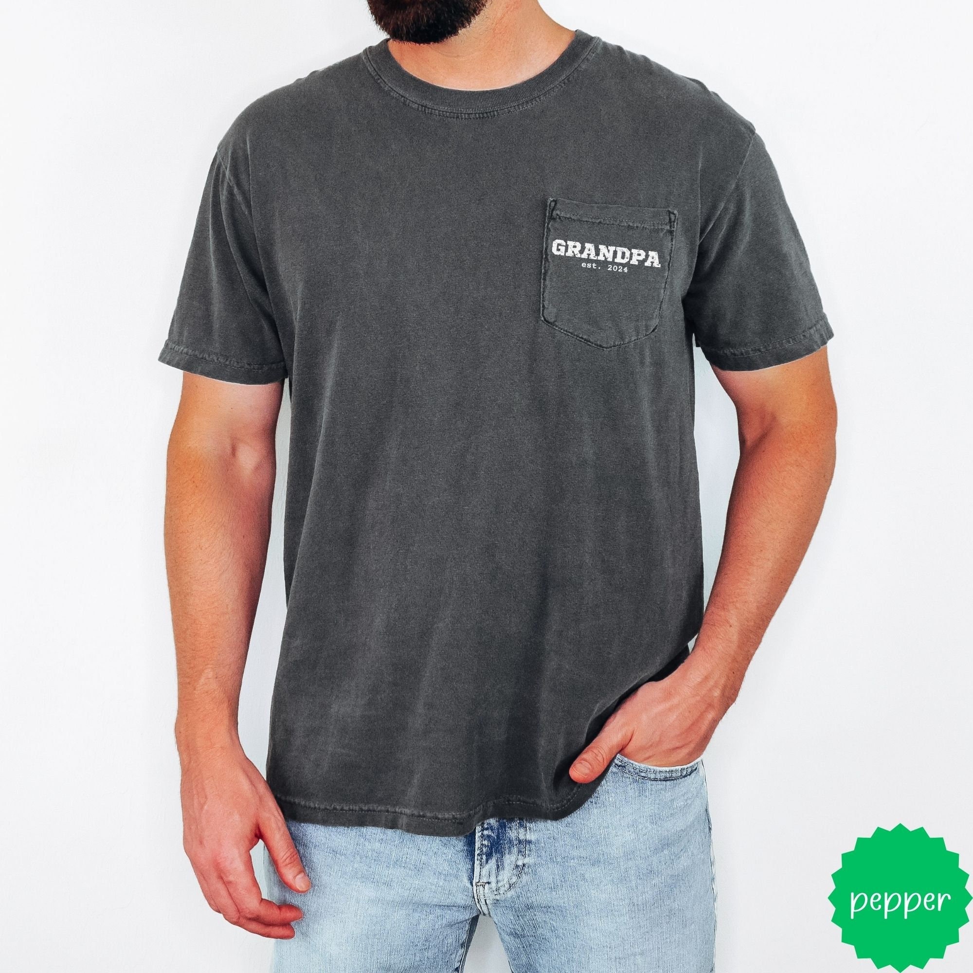 Custom Grandpa Comfort Colors Shirt Custom Grandpa Pocket Shirt, Grandpa Est TShirt, Grandpa Pregnancy Announcement, Gift for Grandpa Tee