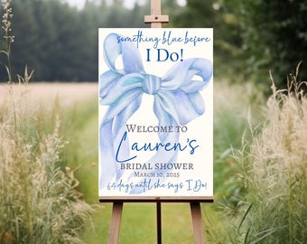 Something Blue Before I Do Bridal Sign, Blue Bow Bridal Shower Poster, Bridal Shower Entrance, Bridal Party Decor, Wedding Shower Banner