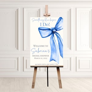 Something Blue Before I Do Bridal Sign, Blue Bow Bridal Shower Poster, Bridal Shower Entrance, Bridal Party Decor, Wedding Shower Banner