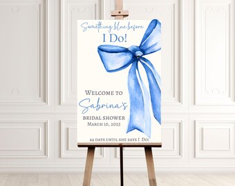 Something Blue Before I Do Bridal Sign, Blue Bow Bridal Shower Poster, Bridal Shower Entrance, Bridal Party Decor, Wedding Shower Banner