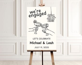 Minimalist Engagement Sign, Engagement Party Sign, Engagement Party Welcome Sign, Modern Engagement Party, hand drawn engagement party sign