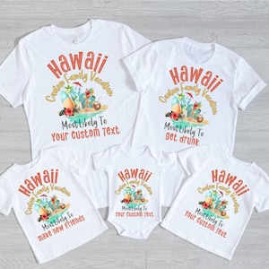 Hawaii family Matching shirt for vacation, funny most likely to family Vacation tshirt, Summer Vacation T-shirt, Custom funny Matching Shirt
