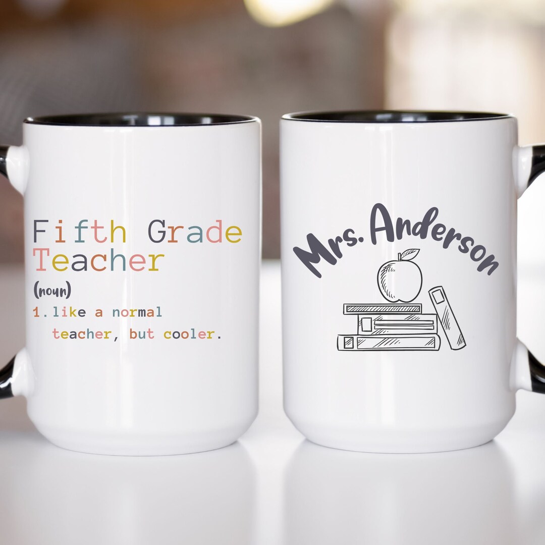 Personalized Teacher Coffee Mug, Funny Fifth Grade Teacher Mug, 5th ...