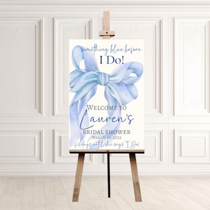 Something Blue Before I Do Bridal Sign, Blue Bow Bridal Shower Poster, Bridal Shower Entrance, Bridal Party Decor, Wedding Shower Banner