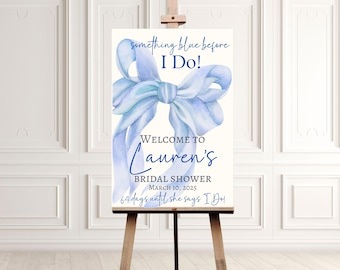 Something Blue Before I Do Bridal Sign, Blue Bow Bridal Shower Poster, Bridal Shower Entrance, Bridal Party Decor, Wedding Shower Banner