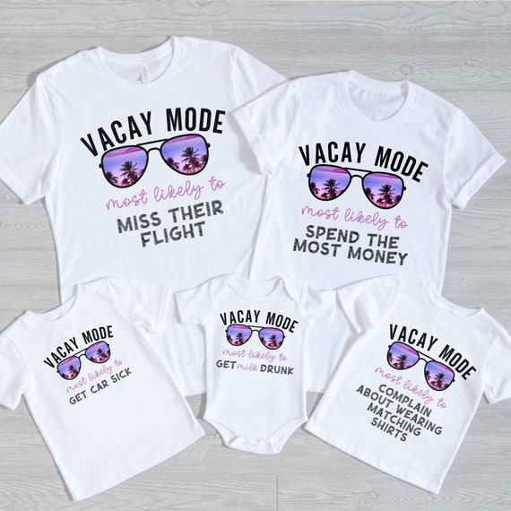 Vacay Mode Shirt Vacation Shirt Vacay Mode Shirt Vacation Shirt
