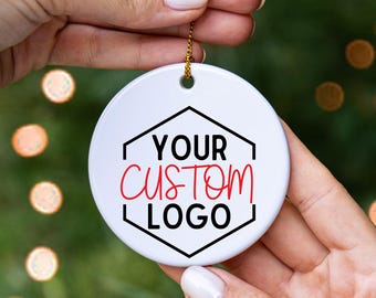 Custom Design Ornament, Company Logo Ornament, Christmas Gift, Christmas Gift, Christmas Ornament, Personalized Ornament, Logo ornament