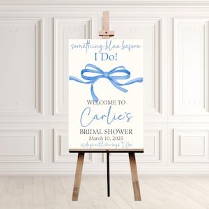 Something Blue Before I Do Bridal Sign, Blue Bow Bridal Shower Poster, Bridal Shower Entrance, Bridal Party Decor, Wedding Shower Banner