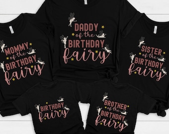 Fairy Birthday Family Shirts, My fairy first birthday, Magical Floral Fairy Birthday Outfit, Fairytale Birthday Shirt, Matching fairy Shirts