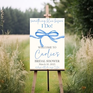 Something Blue Before I Do Bridal Sign, Blue Bow Bridal Shower Poster, Bridal Shower Entrance, Bridal Party Decor, Wedding Shower Banner