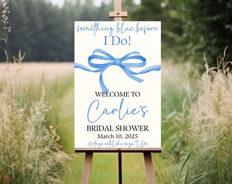 Something Blue Before I Do Bridal Sign, Blue Bow Bridal Shower Poster, Bridal Shower Entrance, Bridal Party Decor, Wedding Shower Banner