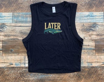 Later Gator Baby Tee, Alligator print Crop, Florida y2k tee, Funny Animal girls tshirt, Cute Gater tank top, Later Alligator girls shirt