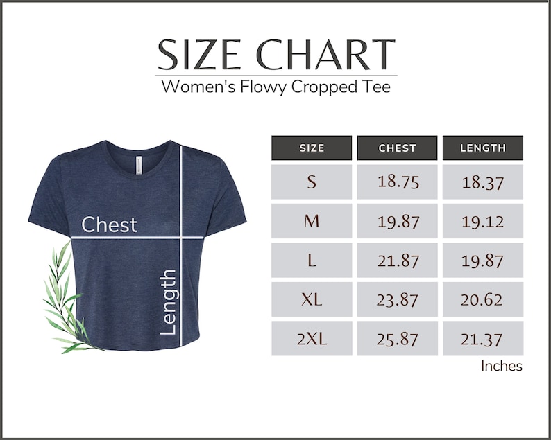 May include: Size chart for a flowy cropped tee, showing measurements in inches for chest and length in sizes S, M, L, XL, and 2XL.