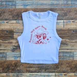 Raising Hell Crop Tank, Strong Country girl Nashville Baby Tee, Powerful lady baby tee, Cowgirl Tennessee Girl, Western girls trip, crop top
