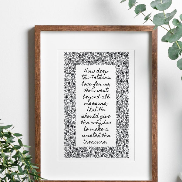 How Deep The Father's Love For Us Print, Hymn Print, Printable Wall Art, JPG, Digital File, Digital Art, Floral Hymn Sign