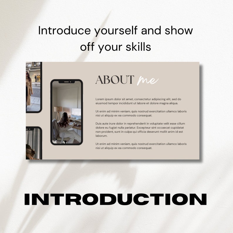 May include: A beige and brown graphic with the text "ABOUT me" and "INTRODUCTION" in black. The graphic features a smartphone with a woman sitting at a desk in front of a computer. The text on the graphic reads: "Lorem ipsum dolor sit amet, consectetur adipiscing elit, sed do eiusmod tempor incididunt ut labore et dolore magna aliqua. Ut enim ad minim veniam, quis nostrud exercitation ullamco laboris nisi ut aliquip ex ea commodo consequat. Duis aute irure dolor in reprehenderit in voluptate velit esse cillum dolore eu fugiat nulla pariatur. Excepteur sint occaecat cupidatat non proident, sunt in culpa qui officia deserunt mollit anim id est laborum. Ut enim ad minim veniam, quis nostrud exercitation ullamco laboris nisi ut aliquip ex ea commodo consequat."