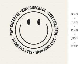 Smiley Face Stay Cheerful SVG Bundle (Digital Download)