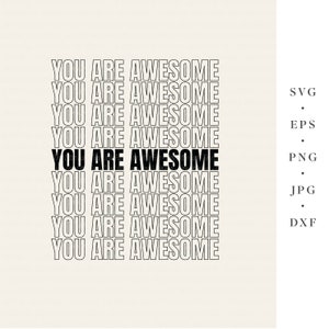 Eres impresionante / svg png dxf jpg eps paquete de archivos para trazador
