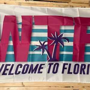 Welcome To Florida Flag FREE SHIP Save America State Bias Home Grown Beer Man Cave Freedom Heart Fun Party usa 3x5&#39; Sign Poster Single Side
